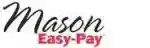 Mason Easy Pay Promo Code 